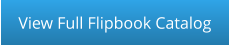 View Full Flipbook Catalog