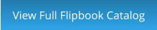 View Full Flipbook Catalog