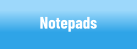 Notepads