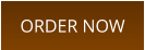ORDER NOW