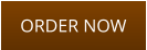ORDER NOW