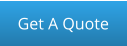 Get A Quote