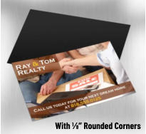 With ⅛” Rounded Corners