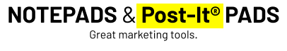 NOTEPADS & Post-It® PADSGreat marketing tools.
