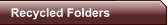 Recycled Folders