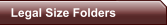 Legal Size Folders