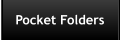 Pocket Folders & More