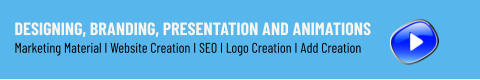 Designing, Branding, Presentation and Animations Marketing Material I Website Creation I SEO I Logo Creation I Add Creation