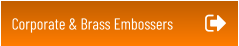 Corporate & Brass Embossers