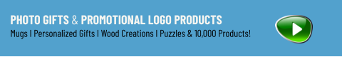 Photo Gifts & Promotional Logo Products Mugs I Personalized Gifts I Wood Creations I Puzzles & 10,000 Products!