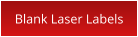Blank Laser Labels
