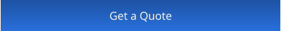Get a Quote