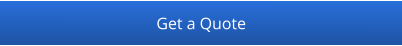 Get a Quote