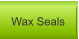 Wax Seals