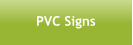 PVC Signs