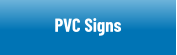 PVC Signs