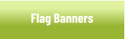Flag Banners & Flags