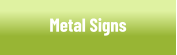 Metal Signs