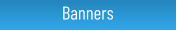 Banners