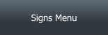 Signs Menu