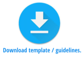 Download template / guidelines.