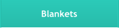 Blankets