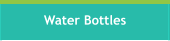 Water Bottles