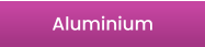 Aluminium