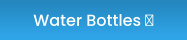 Water Bottles 