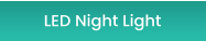 LED Night Light