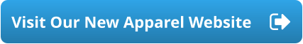 Visit Our New Apparel Website