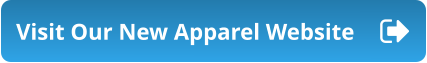 Visit Our New Apparel Website