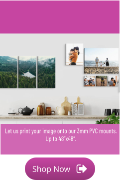 Shop Now Shop Now Let us print your image onto our 3mm PVC mounts. Up to 48”x48”.