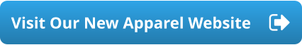 Visit Our New Apparel Website