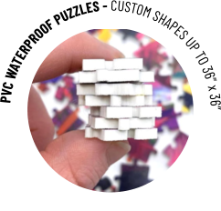 PVC WATERPROOF PUZZLES - CUSTOM SHAPES UP TO 36” x 36”