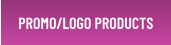 PROMO/LOGO PRODUCTS