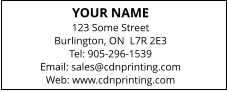 YOUR NAME 123 Some Street Burlington, ON  L7R 2E3Tel: 905-296-1539  Email: sales@cdnprinting.com Web: www.cdnprinting.com