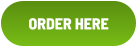 ORDER HERE