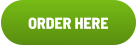 ORDER HERE