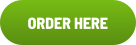 ORDER HERE
