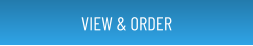 VIEW & ORDER
