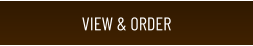 VIEW & ORDER