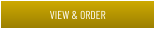VIEW & ORDER