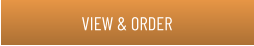 VIEW & ORDER