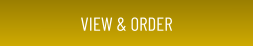 VIEW & ORDER